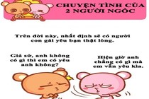 Quá dễ thương chuyện tình của hai người ngốc