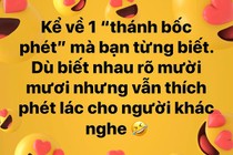 Loạt câu chuyện bốc phét huyền thoại "nghe vô lý nhưng lại rất thuyết phục"