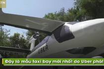 Video: Sắp có taxi bay cất cánh như trực thăng, tốc độ 300km/h 