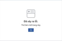 Ngày đầu khai xuân, Facebook bất ngờ "dở chứng" tại Việt Nam