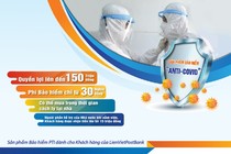 Bảo hiểm PTI kết hợp Sacombank, VPBank, LienVietPostBank bán gói Anti-COVID có vi phạm luật?