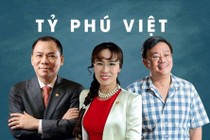 Soi “túi tiền” của tỷ phú Việt trồi sụt theo COVID-19