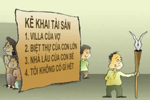 Lãnh đạo phải kê khai tài sản làm gương