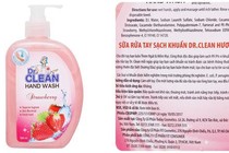 Thu hồi toàn quốc sữa rửa tay sạch khuẩn Dr. Clean Hương dâu