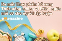 Ra mắt Thực phẩm bổ sung - Thức uống amino Vital ngừa mỏi cơ cho người tập luyện