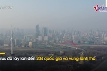 Đại dịch Covid-19: Hơn 1 triệu người nhiễm, cả thế giới 'đứng yên'