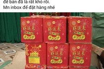 Các loại pháo hoa bán tràn chợ mạng, giá chỉ từ 49.000 đồng