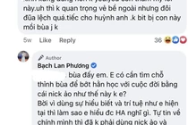 Bạch Lan Phương đáp trả cực gắt khi bị mỉa mai nhan sắc