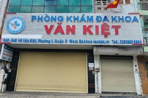 Phòng khám đa khoa Văn Kiệt: Sai phạm nối tiếp sai phạm
