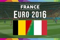 Euro 2016 Bỉ - Italy: Công cường gặp thủ chắc