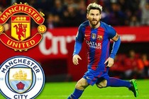 Chuyển nhượng bóng đá mới nhất: Messi hướng về thành Manchester