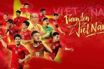 Asian Cup 2019, đội tuyển Việt Nam rộng cửa đi sâu vào vòng knock-out