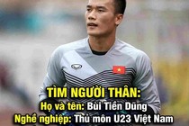 Ảnh chế thủ môn U23 Việt Nam "không có gì để bắt" trong trận gặp Brunei