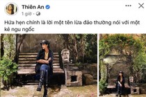 Thiên An đăng dòng trạng thái ẩn ý, netizen réo tên tình cũ