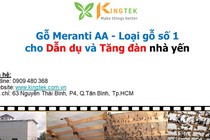 Kingtek: Đối tác chiến lược cho ngành nuôi yến Việt Nam với gỗ Meranti AA Malaysia