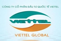 Viettel Global đạt gần 1.600 tỷ đồng lợi nhuận trong 9 tháng