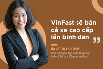 Chủ tịch VinFast Lê Thị Thu Thủy: 'Chúng tôi đã có hơn 10.000 đơn đặt hàng mua ô tô'