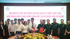 Chuyển giao kỹ thuật ghép gan cho Bệnh viện Đà Nẵng 