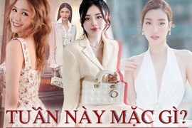 Tuần này mặc gì: Học lỏm hội mỹ nhân giàu có mỗi người một món, có ngay công thức 7 ngày diện đẹp sang