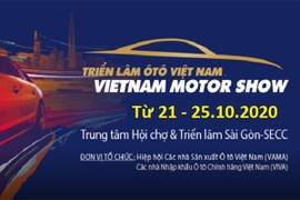 Triển lãm ôtô lớn nhất Việt Nam - VMS 2020 chính thức bị hủy