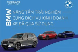 THACO Auto kinh doanh ôtô cũ thương hiệu KIA, Mazda, Peugeot, BMW, MINI