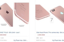 Giáp Tết, iPhone 7 hàng nhái tung hoành trên kênh bán online