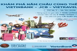 Khám phá năm châu cùng thẻ VietinBank - JCB - Vietravel