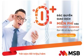 MSB giảm lãi suất cho vay doanh nghiệp và chủ hộ kinh doanh 