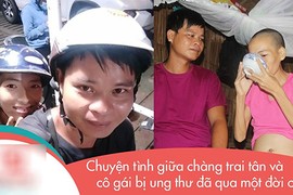 Video: Cuộc sống đầy nụ cười của chàng trai tân và cô gái bị ung thư