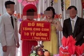 Gia thế "khủng" của cô dâu chú rể được bố mẹ tặng 10 tỷ đồng