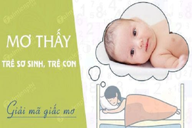 Giấc mơ sinh con mang tin tốt: thăng quan, kiếm bộn tiền?