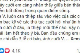 Chú rể gửi “tối hậu thư” dài dằng dặc, cô dâu “trả lễ” gây bất ngờ