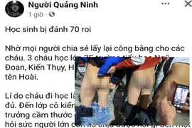 Học sinh lớp 3 tố "bị đánh 70 roi", thâm tím mông