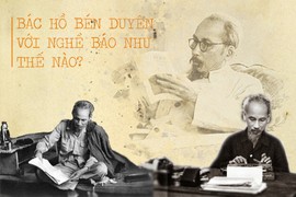 eMagazine: Bác Hồ bén duyên với nghề báo như thế nào?