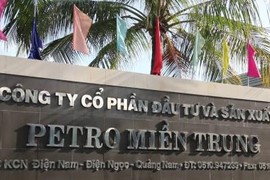 Biết gì về Petro Miền Trung sai phạm thuế bị phạt 37 tỷ đồng?