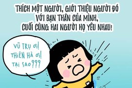 Cảm giác ức chế nhất khi bạn thích một ai đó