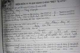 Trần tình của cán bộ TTGT “phù phép” biên bản vi phạm