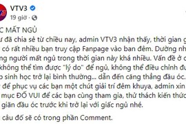 Fanpage VTV3 đố vui giữa đêm, đọc câu hỏi tức anh ách