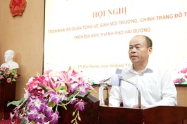 TP Hải Dương: Không để vệ sinh môi trường xong, dân lại xả rác