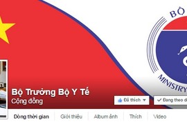 Bộ trưởng Bộ Y tế công bố fanpage chính thức