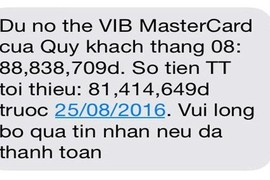 Đòi khách gần 100 triệu: VIB xóa tên khách khỏi danh sách nợ xấu