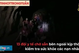 Video: Hàng triệu người dõi theo chiến dịch giải cứu đội bóng Thái Lan