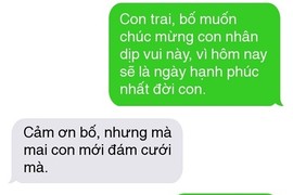 Bố bạn là 'phiên bản' nào trong loạt tin nhắn sau đây