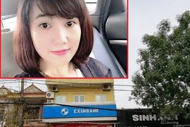 Vì sao hotgirl ngân hàng dễ dàng “rút ruột” hơn 50 tỷ ở Eximbank?