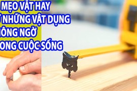 Video: 25 mẹo vặt cuộc sống hữu ích đối với người đàn ông