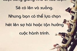 Những câu nói không hay nhưng đủ để suy ngẫm (8)