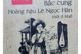 Giải oan cho Bắc cung Hoàng hậu Lê Ngọc Hân 