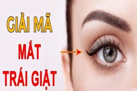 Mắt trái giật liên tục, lòng như lửa đốt là báo hiệu điềm gì?