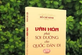 Xuất bản sách 'Văn hóa phải soi đường cho quốc dân đi'