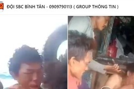 Vụ tra tấn như thời trung cổ trên tàu cá: Cung cấp hồ sơ cho công an